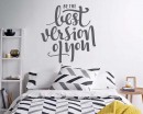 Be The Best Version of You Wall Decal Inspiration Quote Wall Decal Wall 